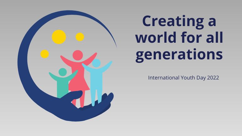 International Youth Day: Creating a World for all Ages