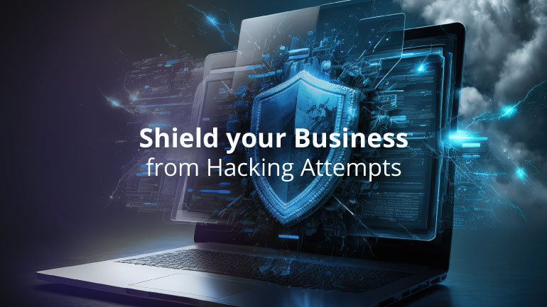 How to Protect Your Business from Hacking Attempts